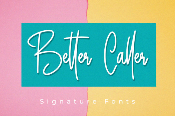 Better Caller Font for Your Business Branding