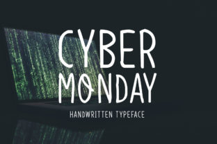 Cyber Monday: A Modern Handwritten Font for Digital Creators