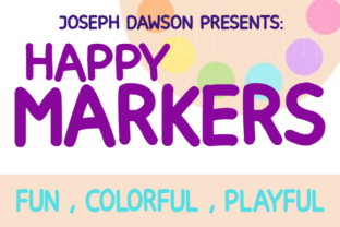 Happy Markers: A Font for Casual and Friendly Brand Design