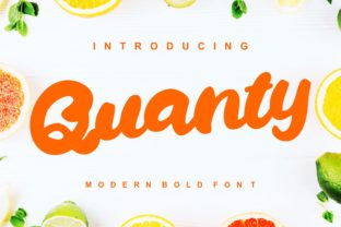 Quanty: The Bold Vintage Script Font for Modern Design